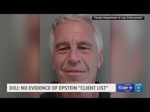 Epstein 'client list' doesn't exist, Justice Department says, walking back theory Bondi had promoted