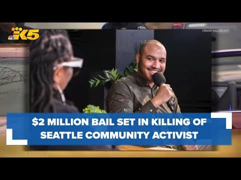 $2 million bail set in killing of Seattle community activist