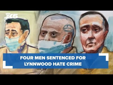 Four men sentenced for Lynnwood hate crime
