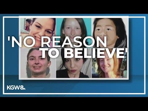 Portland police: 'No reason to believe' 6 cases of women found dead in past few months are connected