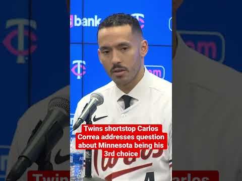 Carlos Correa addresses fans who feel Minnesota was his 3rd choice in free agency #shorts #twins