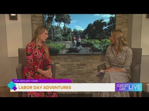 Labor Day adventures