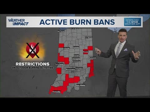 More burn bans have been activated across Indiana (Sept. 18)