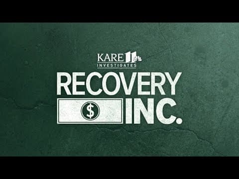 KARE 11 Investigates: Addiction recovery company changes policy. Will refunds follow?