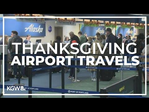 Travelers pass through PDX airport for Thanksgiving holiday
