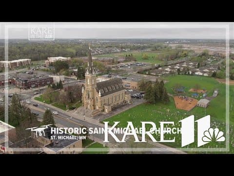 KARE in the Air: St. Michael Historic Catholic Church