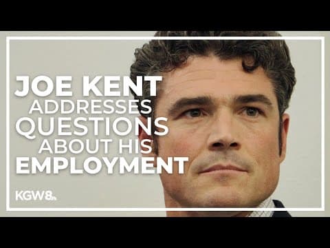 Joe Kent campaign addresses questions over Kent's employer