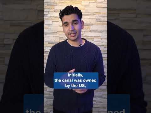 Why does President Donald Trump want the Panama Canal?