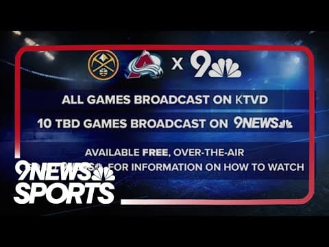 Latest headlines | 9NEWS to air Denver Nuggets and Colorado Avalanche games