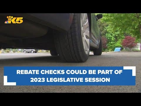 Rebate checks could be part of Washington's 2023 legislative session