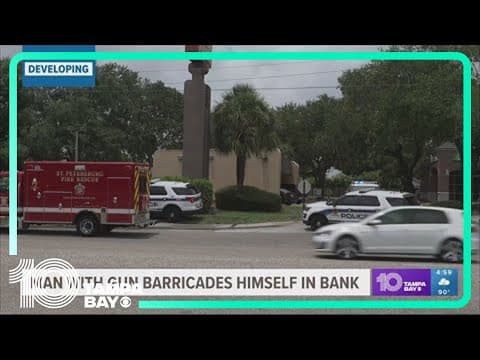 Man taken into custody after barricading himself inside St. Petersburg bank