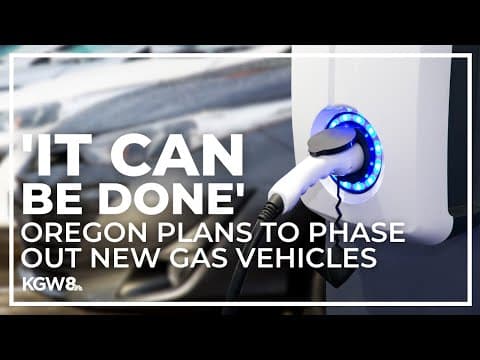Oregon has 'similar' plans to phase out new gas vehicles as California, Washington