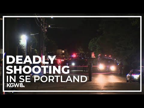 Man shot and killed in Southeast Portland