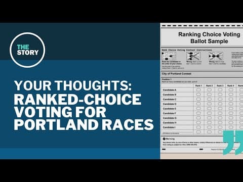 Answering questions about Portland's ranked-choice voting | Your Thoughts