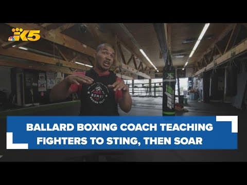 Ballard boxing coach teaching fighters to sting, then soar