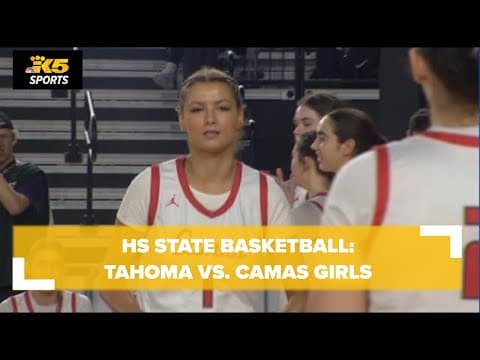 HS State Basketball Qtrs:  Tahoma vs. Camas Girls