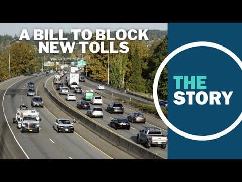 Bill in the Oregon legislature would stop ODOT from tolling I-5 and I-205