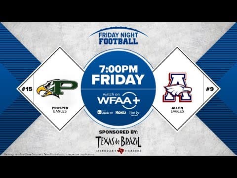 Prosper, Allen face off in top 15 6A Texas battle