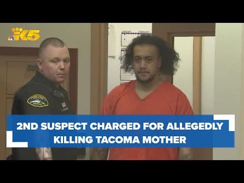 2nd suspect charged after Tacoma mother of 7 allegedly killed for giving police info