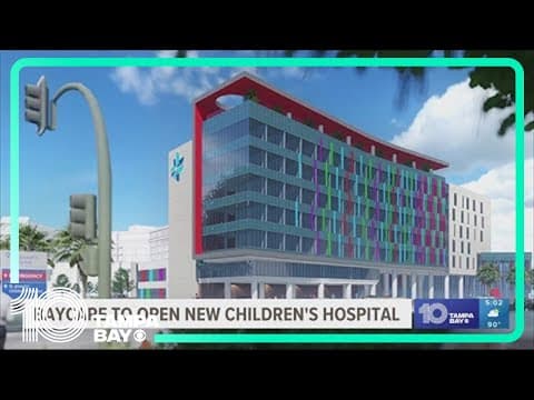 Baycare to open new children's hospital in Tampa