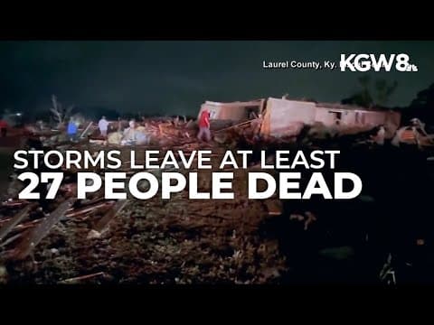 Severe storms in Midwest, South leave at least 27 dead