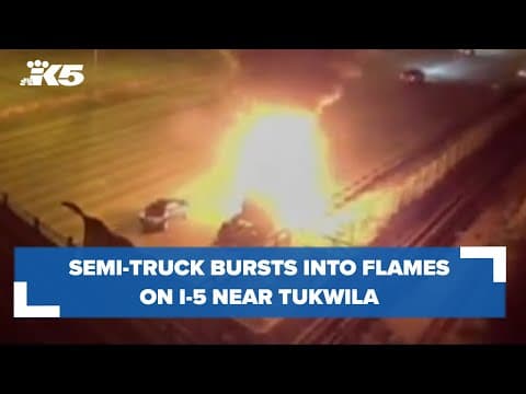 Semi-truck catches fire on I-5 near Tukwila