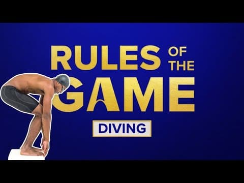 Rules of the Game: Diving