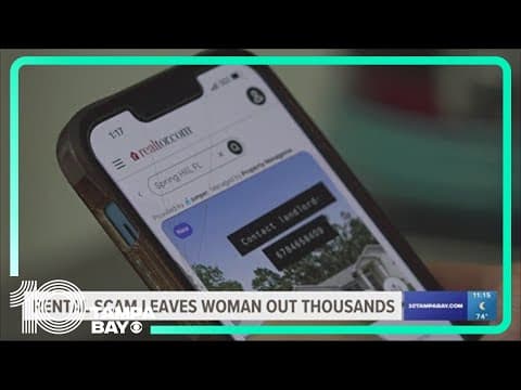 Hernando County woman says she's out thousands of dollars after being targeted by rental scam
