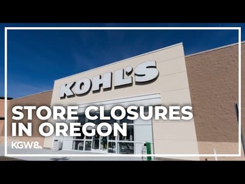 Macy's, Kohl's to close some Oregon locations