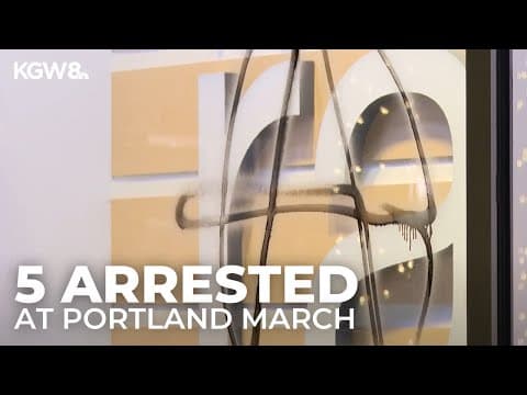 5 people arrested during protest against Trump in downtown Portland