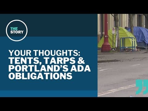 Portland's tent and tarp 'treadmill' | Your Thoughts