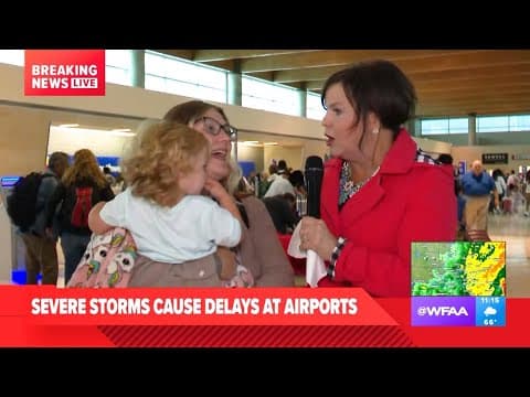LIVE: Severe weather causing delays at Love Field