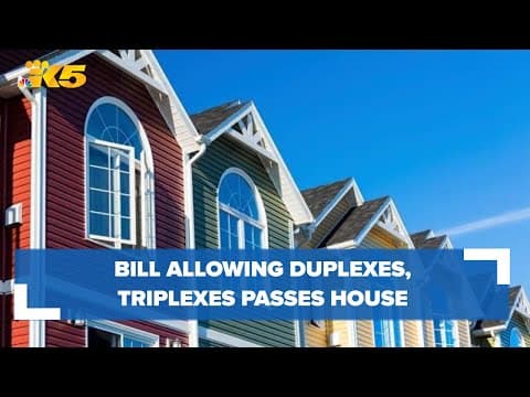Bill allowing duplexes, triplexes, fourplexes in nearly all Washington neighborhoods passes House