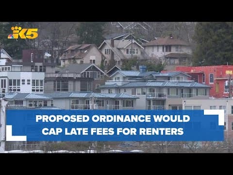 Proposed ordinance would cap late fees for renters in Seattle