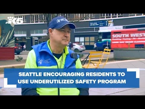 City of Seattle encouraging residents to use 'underutilized' safety program