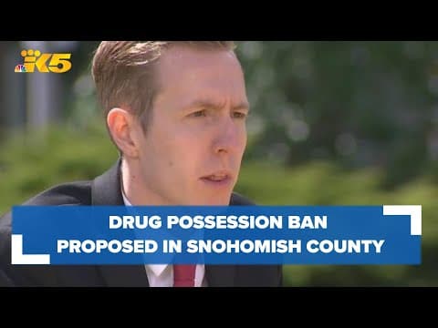 Ordinance to ban drug possession to be proposed in Snohomish County