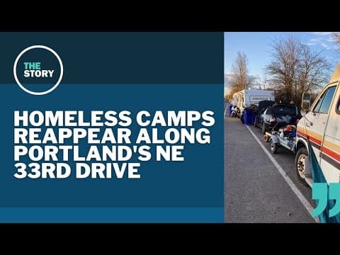 After being cleared in the fall, homeless campers have returned to NE 33rd Drive