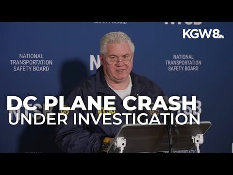 NTSB investigating DC plane crash that killed 67 people