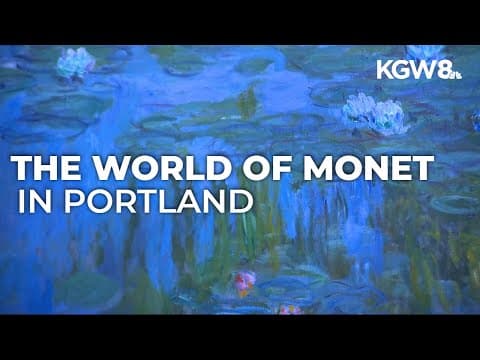 Portland Art Museum presents Monet exhibit featuring newly restored painting