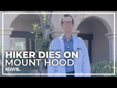 Family remembers hiker who died in Mount Hood National Forest