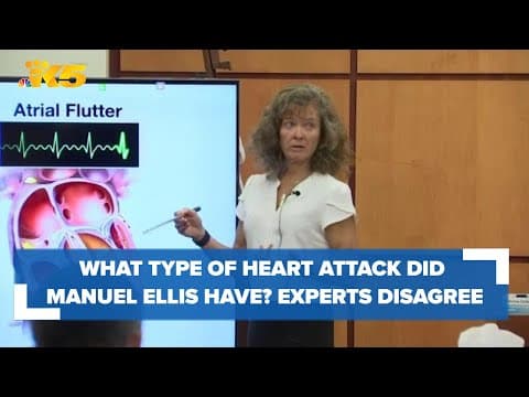 What type of heart attack did Manuel Ellis have? Medical experts for state, defense disagree