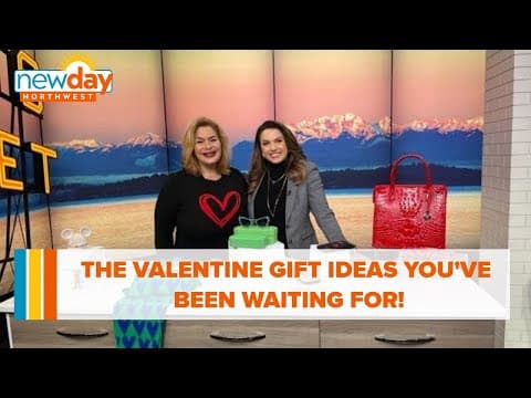 Adorable and sparkly: The Valentine Gift ideas you’ve been waiting for - New Day NW