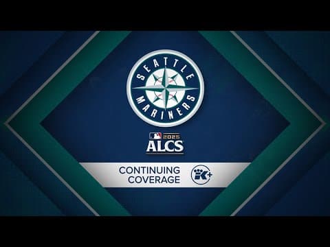 WATCH: Mariners pregame coverage of ALCS Game 3