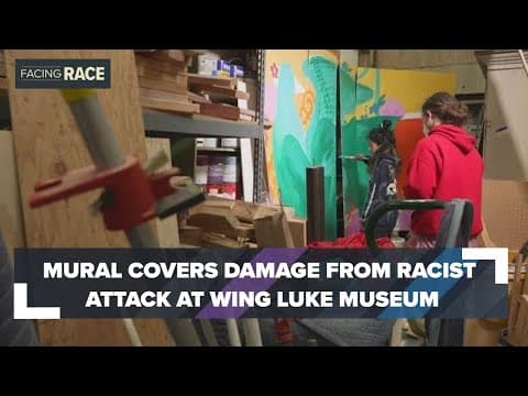 Healing mural to cover damage from racist attack at Wing Luke Museum