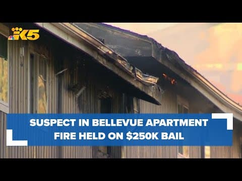Suspect in arson of Bellevue apartment building held on $250,000 bail