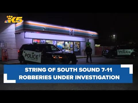 BREAKING: String of South Sound robberies under investigation