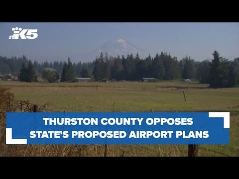 Thurston County opposes state's proposed airport plans