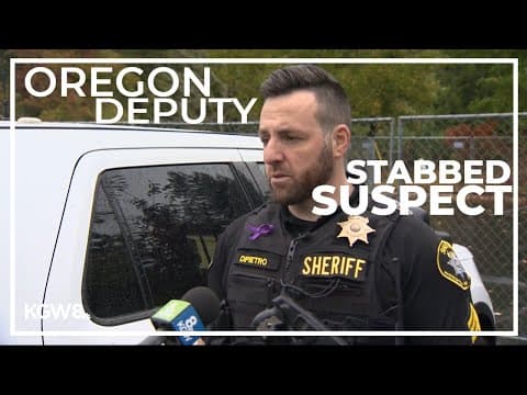 Oregon deputy stabbed detained suspect who went after his weapon