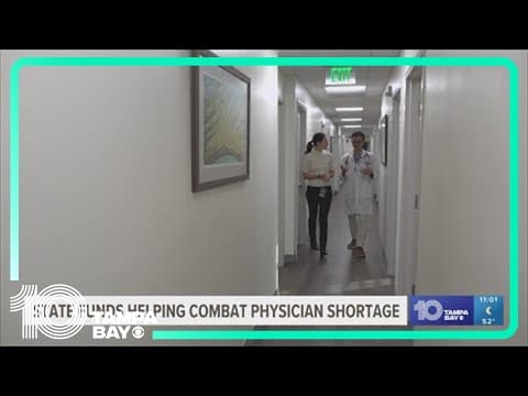 State funds helping combat physician shortage in Tampa Bay area