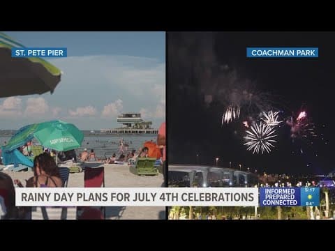 Rainy weather may impact Tampa Bay July 4th celebrations